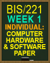 BIS/221 Computer Hardware and Software Paper